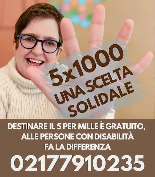 Con il tuo 5 per mille puoi migliorare la qualità di vita delle persone con disabilità