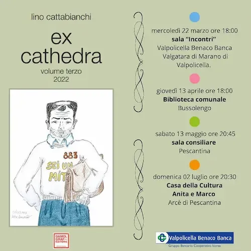 Ex Cathedra, presentazione del terzo volume di “Ex Cathedra”, la serie del professor Lino Cattabianchi nata dalla omonima rubrica quindicinale del settimanale Verona Fedele